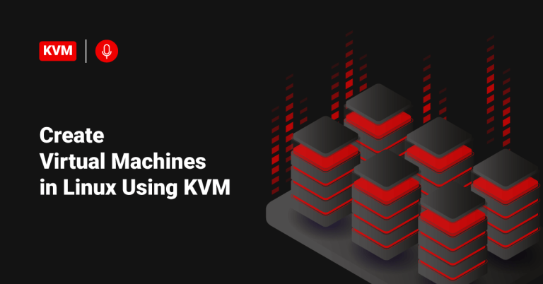 Create VM in Linux using KVM