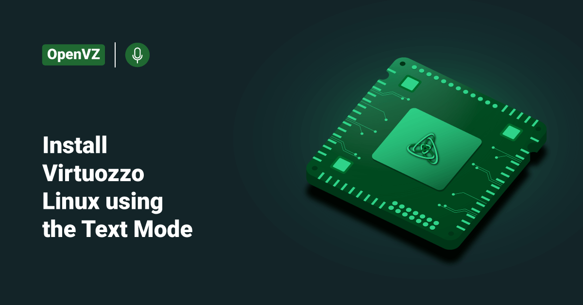 Install Virtuozzo Linux using Text Mode