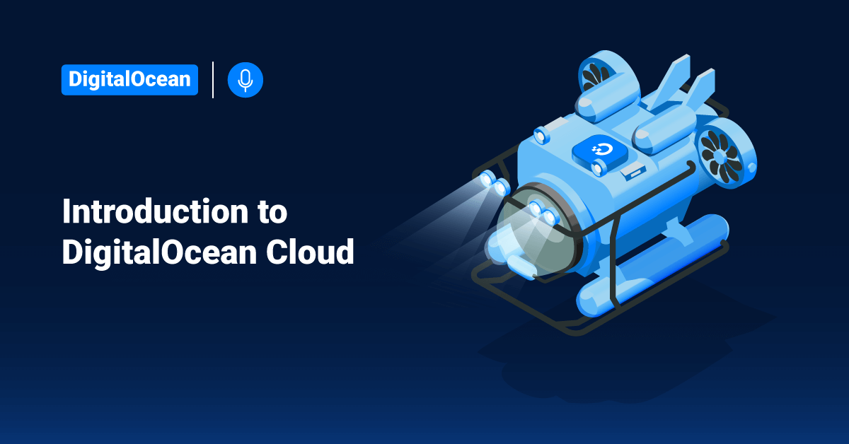 Introduction To DigitalOcean Cloud • ServerHealers