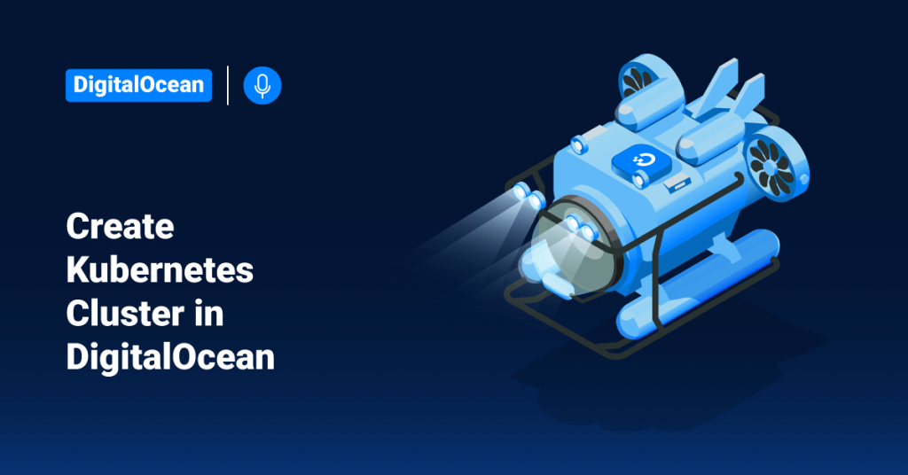 Create Kubernetes Cluster in DigitalOcean • ServerHealers