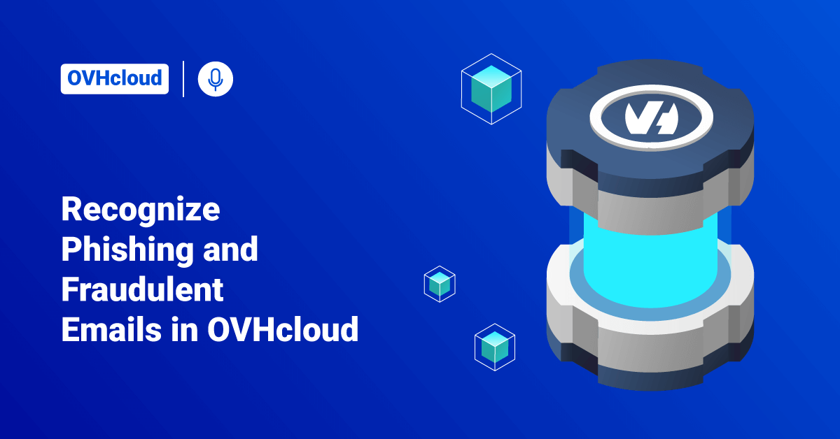 Phishing and Fraudulent Mails in OVHcloud