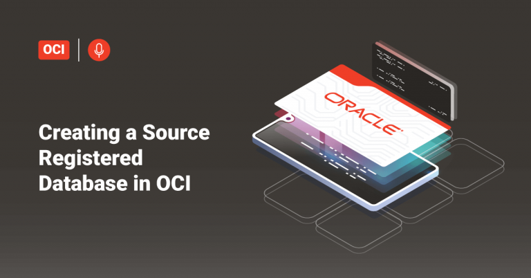 Source Registered Database in OCI