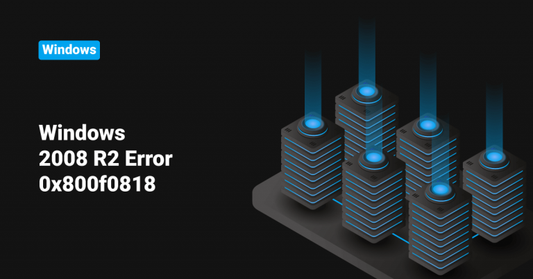 Windows 2008 R2 Error 0x800f0818