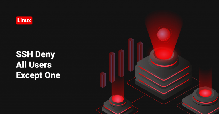 ssh deny all users except one